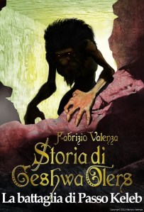 La battaglia di Passo Keleb