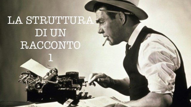 La struttura di un racconto /1