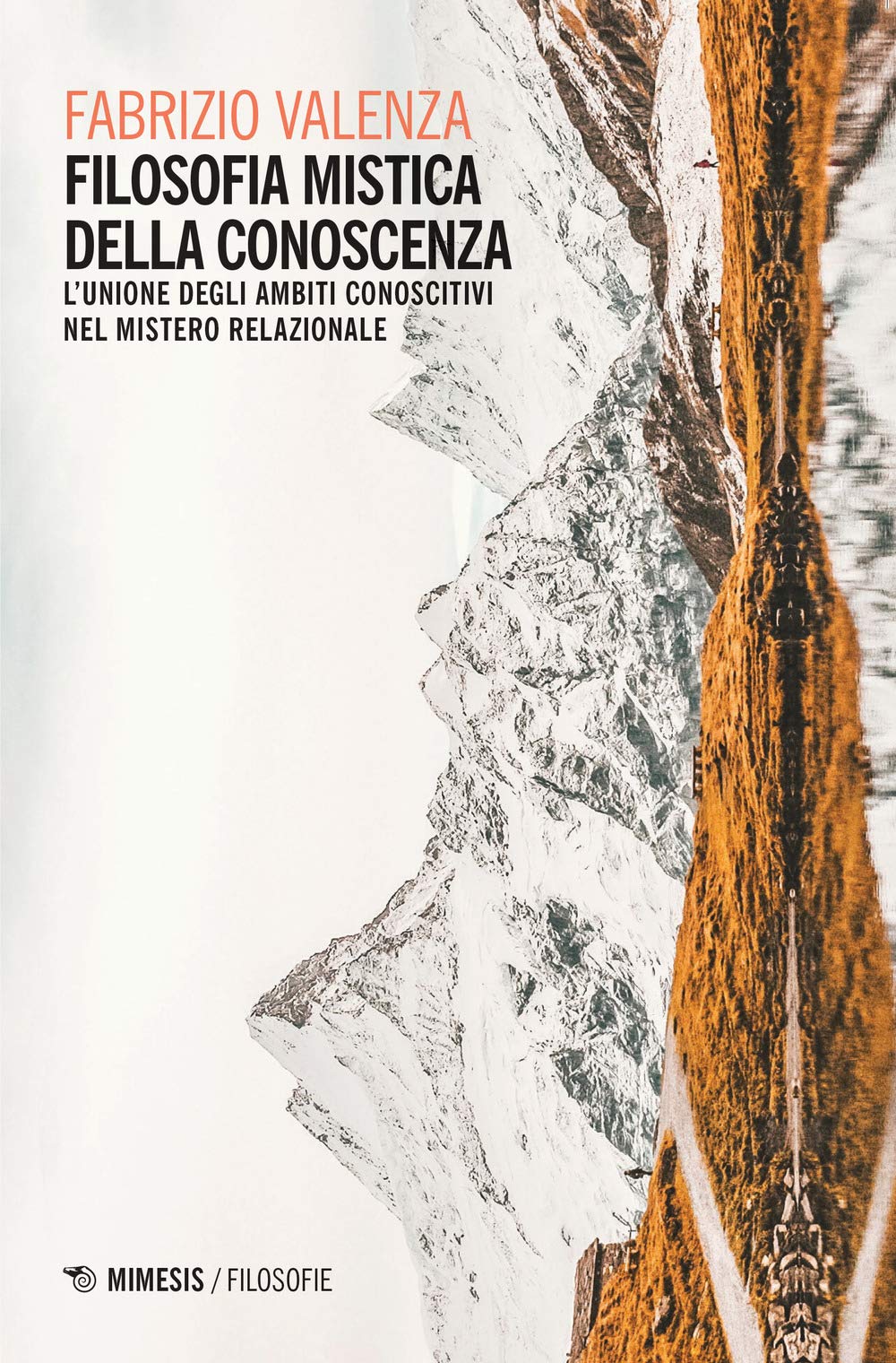 Filosofia mistica della conoscenza – spunto sintetico di partenza