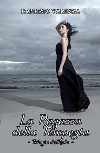 Trilogia dell’isola – La ragazza della&nbsp;tempesta