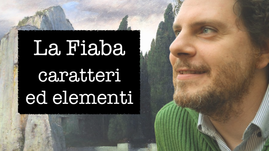 Il fiabesco – caratteri generali